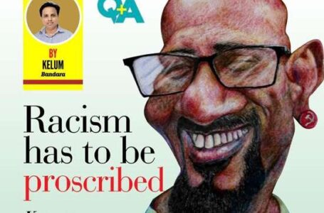 Racism has to be proscribed – Kumar Gunaratnam